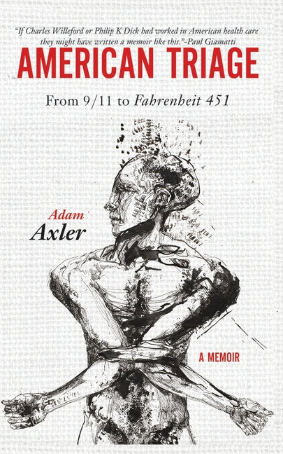 American Triage: from 9/11 to Fahrenheit 451