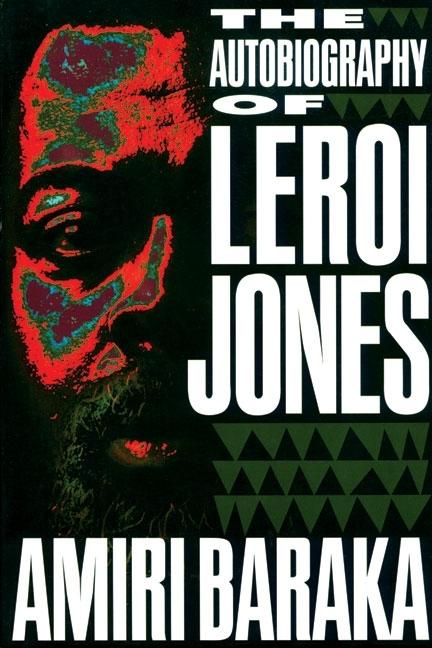 Autobiography of LeRoi Jones