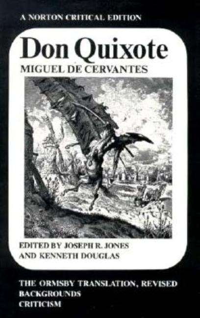 Don Quixote: The Ormsby Translation, Revised, Backgrounds and Sources, Criticism