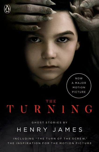 Turning (Movie Tie-In): The Turn of the Screw and Other Ghost Stories