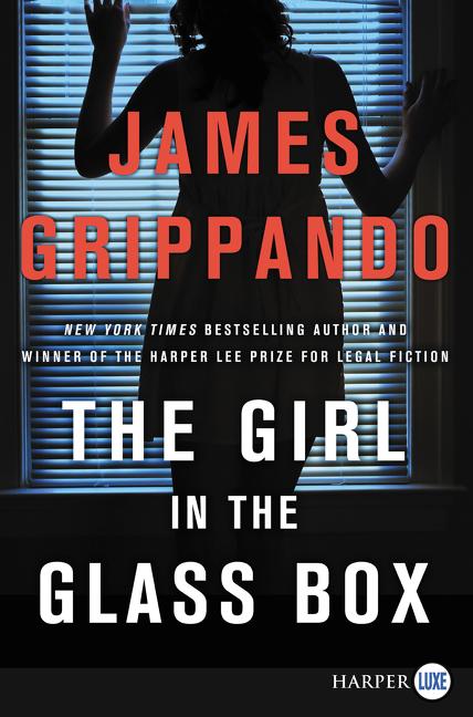 Girl in the Glass Box: A Jack Swyteck Novel