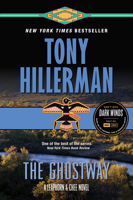 Ghostway: A Leaphorn and Chee Novel