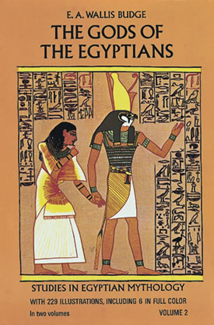 Gods of the Egyptians, Volume 2: Volume 2 (Revised)