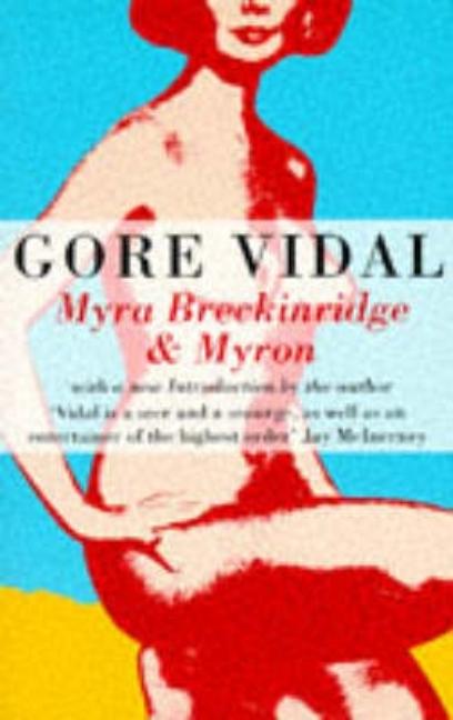 Myra Breckinridge and Myron (Revised)