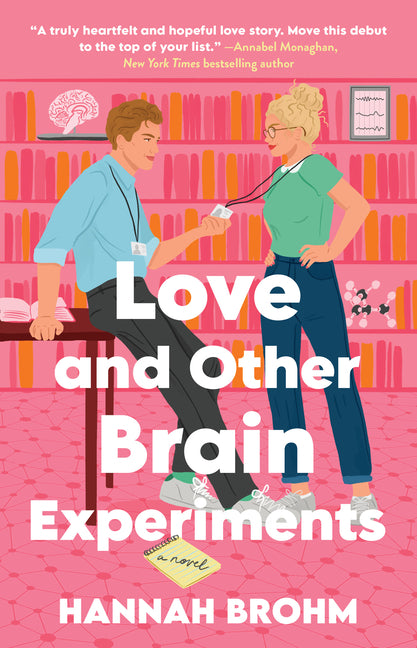 Love and Other Brain Experiments