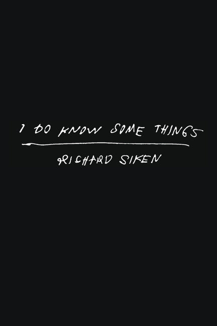 I Do Know Some Things