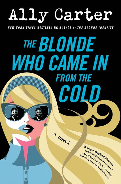 Blonde Who Came In from the Cold Intl