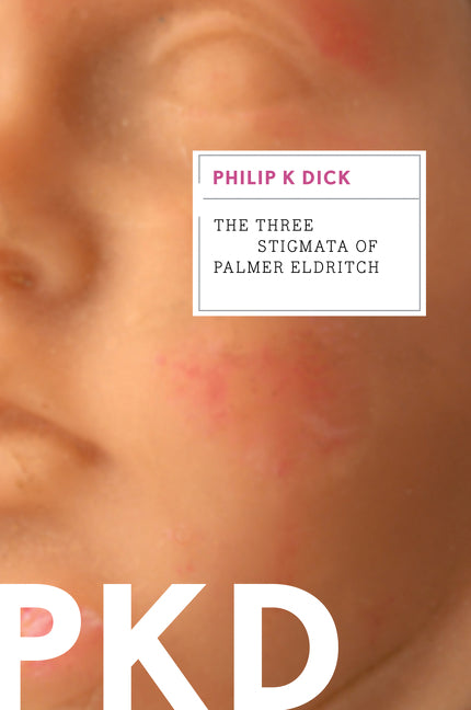 Three Stigmata of Palmer Eldritch