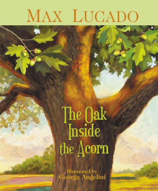 Oak Inside the Acorn