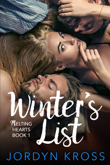 Winter's List: Melting Hearts Book 1