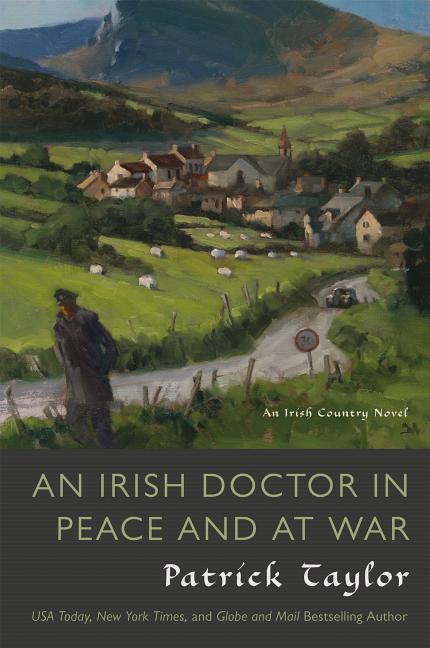 Irish Doctor in Peace and at War