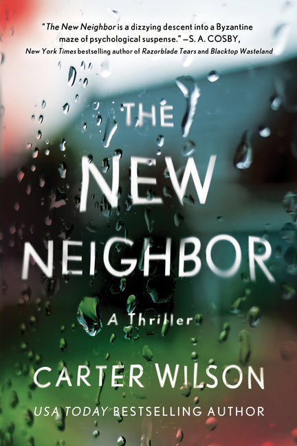 New Neighbor: A Thriller