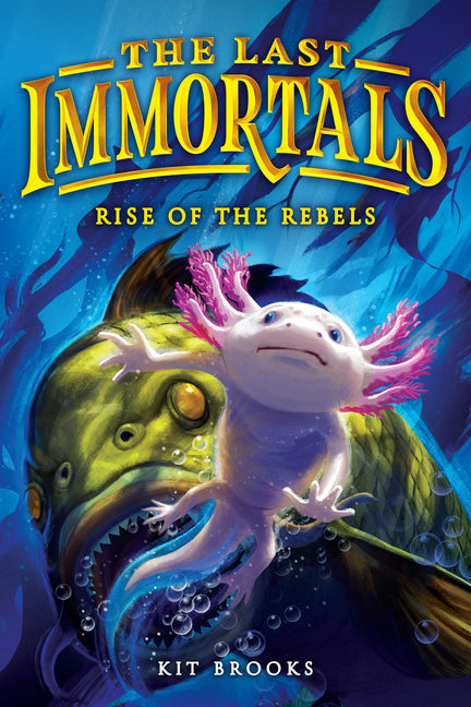 Last Immortals: Rise of the Rebels