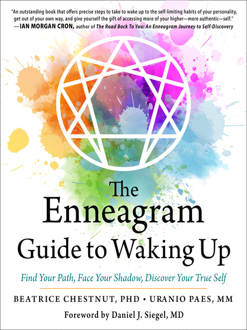 Enneagram Guide to Waking Up: Find Your Path, Face Your Shadow, Discover Your True Self
