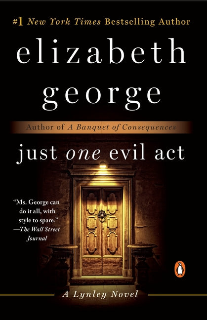 Just One Evil ACT: A Lynley Novel