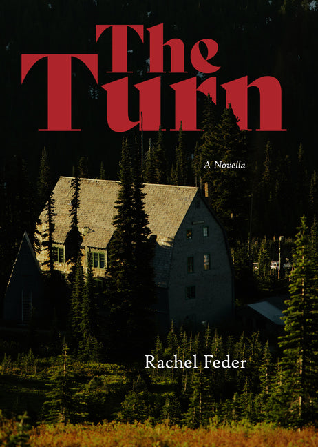 Turn: A Novella