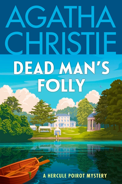 Dead Man's Folly: A Hercule Poirot Mystery: The Official Authorized Edition