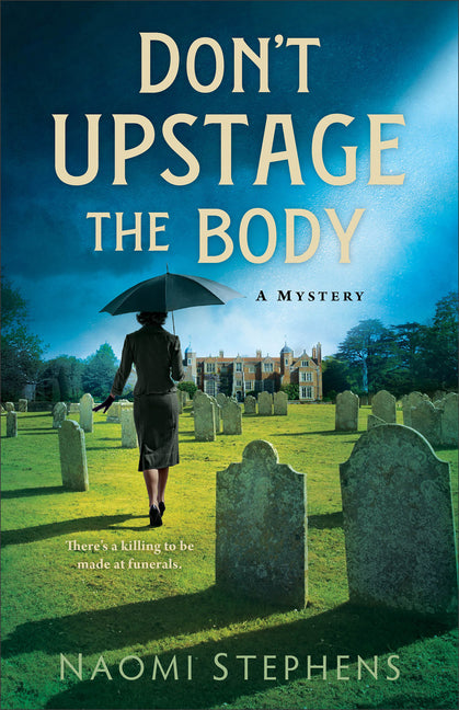 Don't Upstage the Body