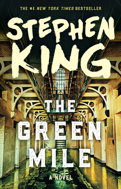 Green Mile: The Complete Serial Novel