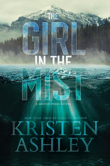 Girl in the Mist: A Misted Pines Novel