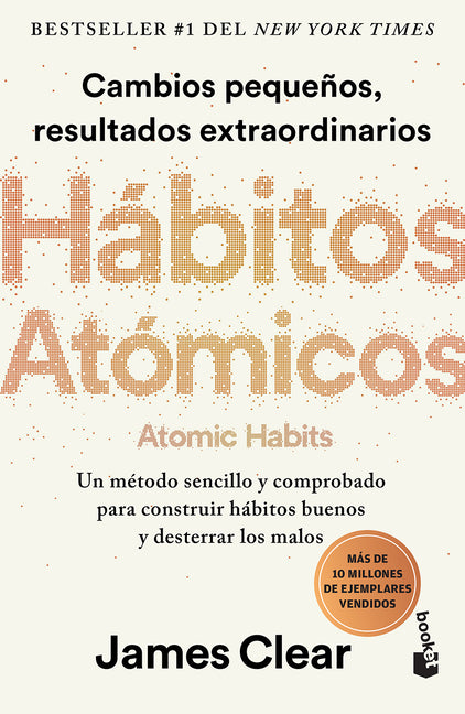 Hábitos atómicos / Atomic Habits (Spanish Edition)