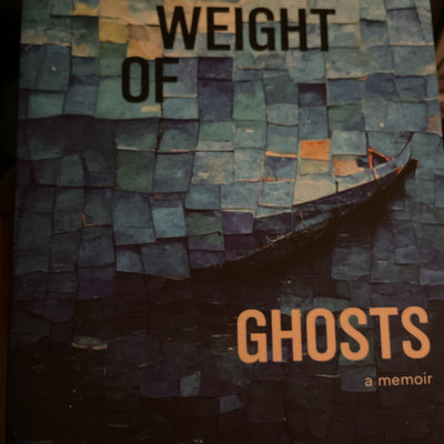 The Weight of Ghosts - by Laila Halaby (Paperback)