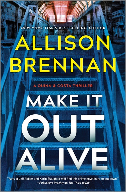 Make It Out Alive: A Quinn & Costa Thriller (Original)