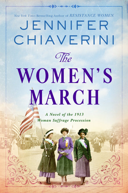 Women's March: A Novel of the 1913 Woman Suffrage Procession