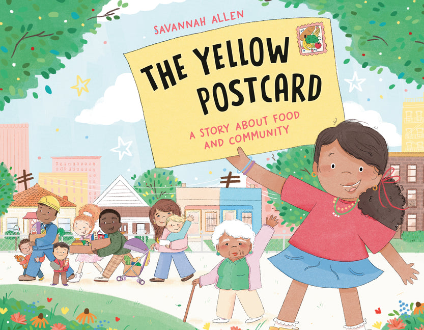 Yellow Postcard: A Story about Food and Community