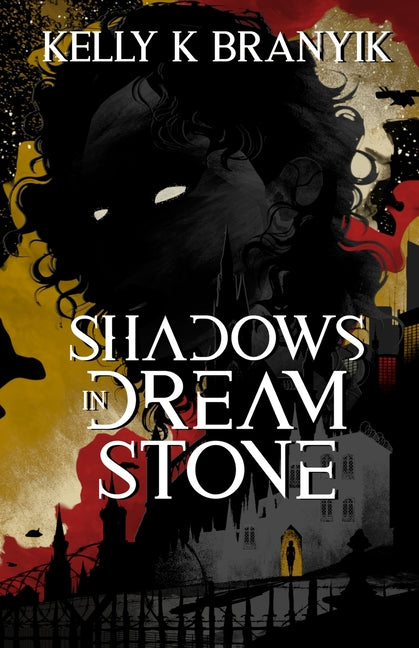 Shadows in Dream Stone