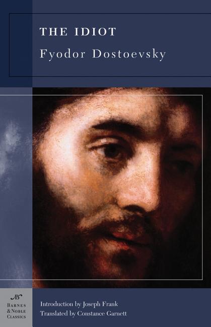 Idiot (Barnes & Noble Classics Series)