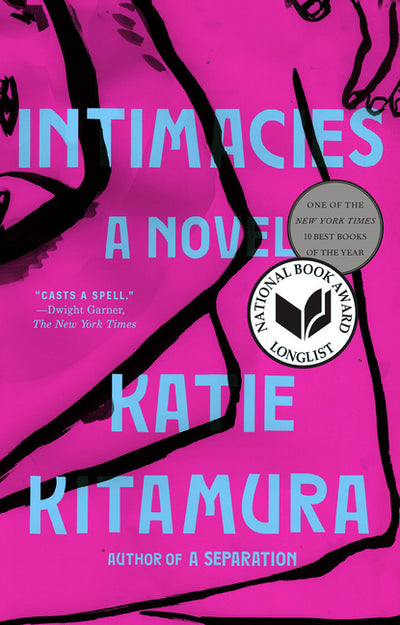 Intimacies: A Novel
