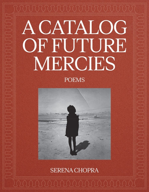 Catalog of Future Mercies: Poems