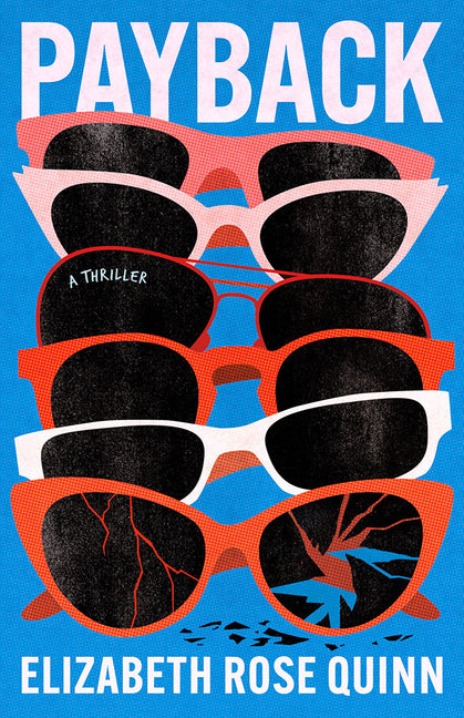 Payback: A Thriller