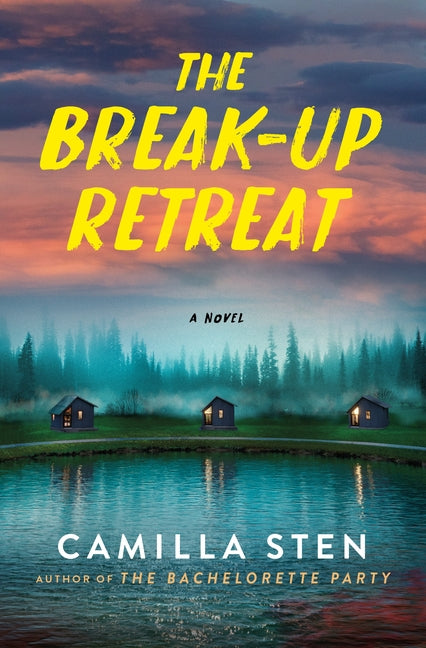 Break-Up Retreat
