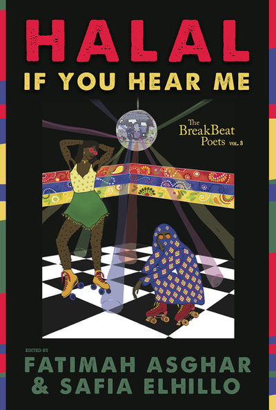 The BreakBeat Poets Vol. 3: Halal If You Hear Me