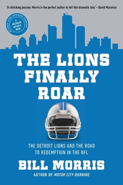 Lions Finally Roar: The Detroit Lions and the Road to Redemption in the NFL