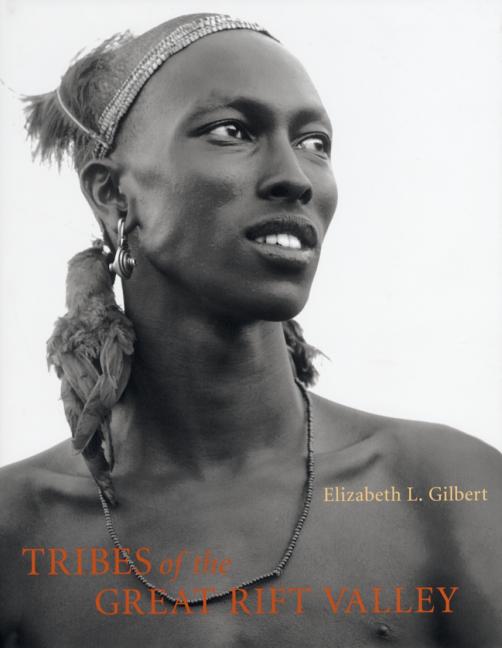 Tribes of the Great Rift Valley