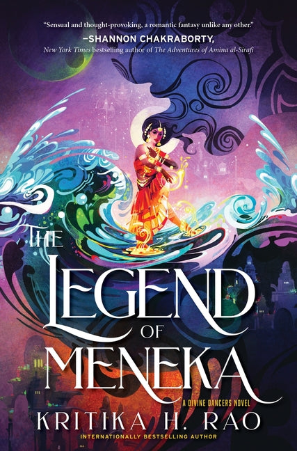 Legend of Meneka: A Divine Dancers Novel