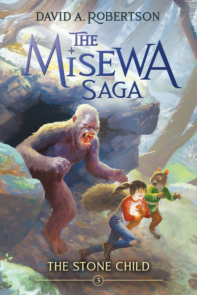 Stone Child: The Misewa Saga, Book Three