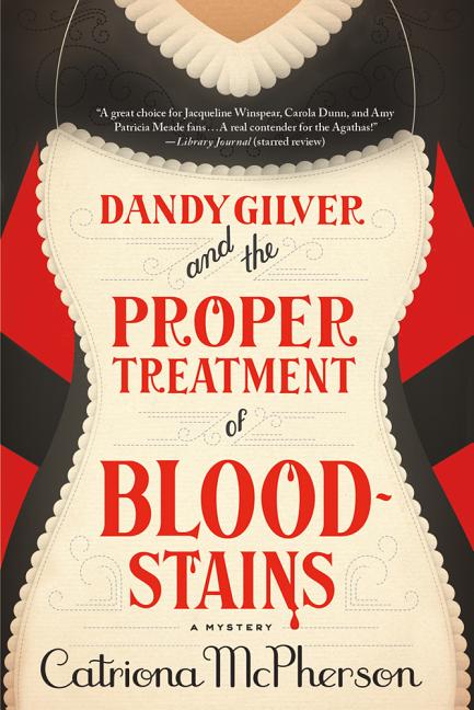 Dandy Gilver and the Proper Treatment of Bloodstains