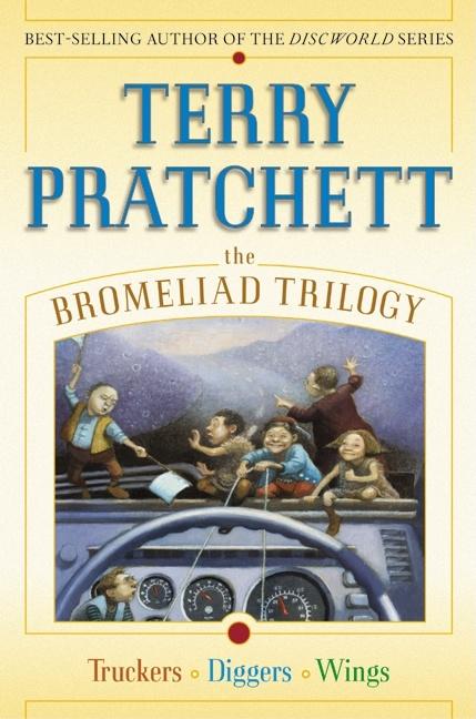 Bromeliad Trilogy: Truckers/Diggers/Wings