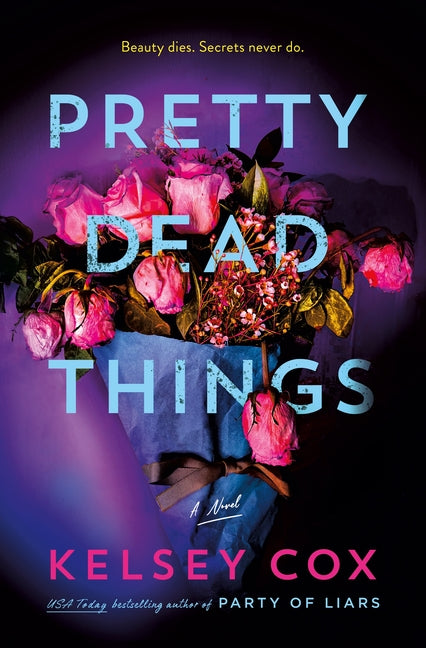 Pretty Dead Things