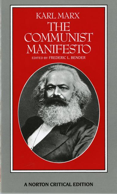 Communist Manifesto: A Norton Critical Edition (Revised)