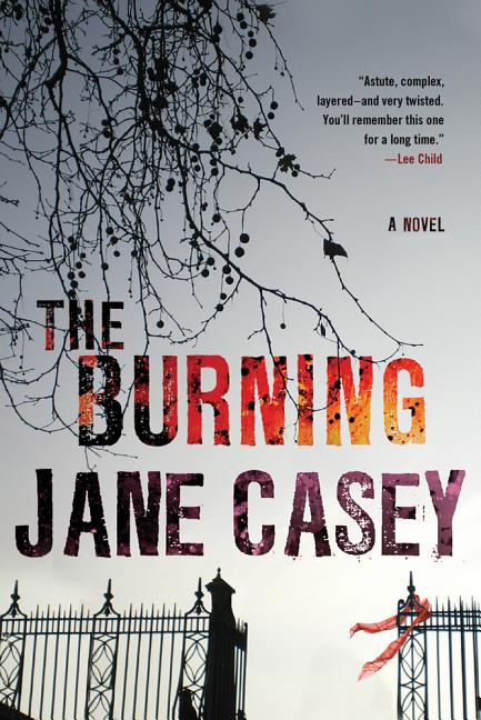 Burning: A Maeve Kerrigan Crime Novel
