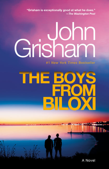 Boys from Biloxi: A Legal Thriller