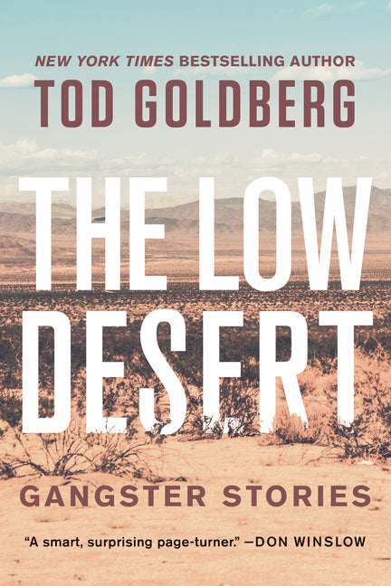 Low Desert: Gangster Stories