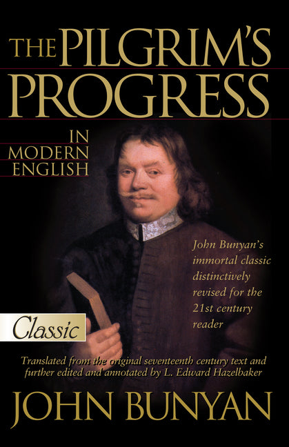 Pilgrim's Progress: In Modern English (Pure Gold Classics)