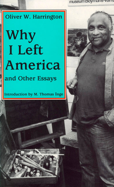 Why I Left America and Other Essays