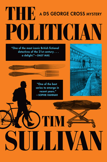 Politician: A DS George Cross Mystery